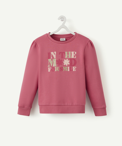 Comfy outfits radius - GIRLS' PINK SWEATSHIRT IN RECYCLED FIBRES WITH A MESSAGE