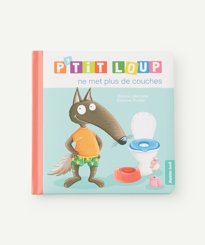 Explore And Learn games and books Tao Categories - P'TIT LOUP NE MET PLUS DE COUCHES