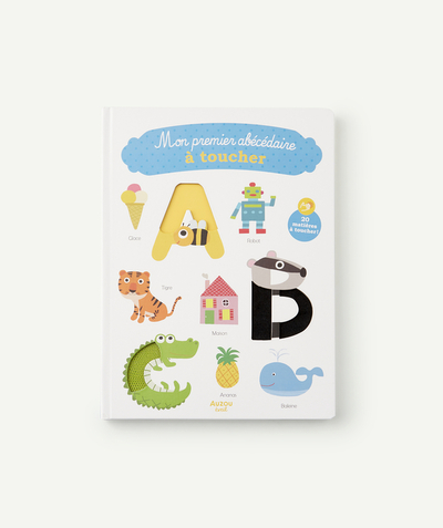 AUZOU ®  Tao Categories - MY FIRST TOUCH AND FEEL ALPHABET BOOK