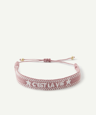 Jewellery Tao Categories - GIRLS' OLD ROSE COLOURED FABRIC BRACELET WITH THE MESSAGE C'EST LA VIE
